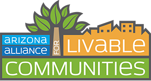 Arizona Alliance for Livable Communities